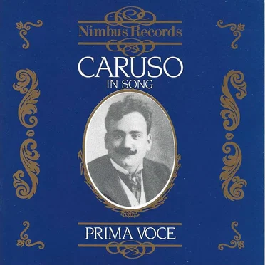 Caruso in Song : Prima Voce