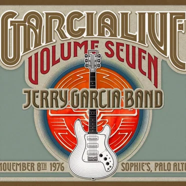 GarciaLive Volume Seven: November 8th, 1976 Sophie’s Palo Alto