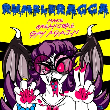 MAKE BREAKCORE GAY AGAIN by RUMBLERAGGA - album cover