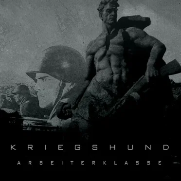 Arbeiterklasse by Kriegshund - album cover