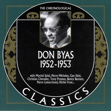 The Chronological Classics: Don Byas 1952-1953