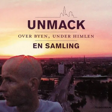 Over Byen, Under Himlen - En Samling