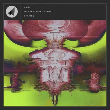 M E R A K (Zaiaku remix)