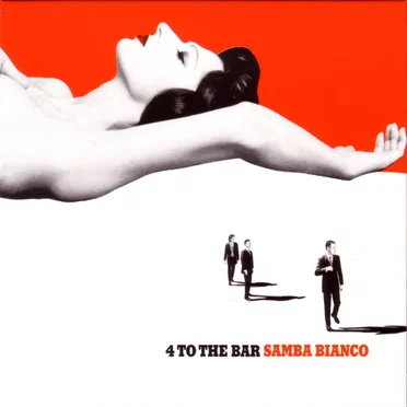 Samba Bianco by 4 to the Bar - album cover