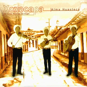 Alma huasteca by Trío Xoxocapa - album cover