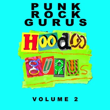 Punk Rock Gurus Volume 2 by Hoodoo Gurus - album cover