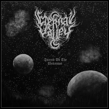 Ascend to the Unknown by Eternal Valley - album cover