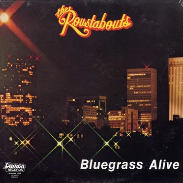 Bluegrass Alive by The Roustabouts - album cover