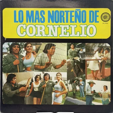 Lo más norteño de Cornelio Reyna