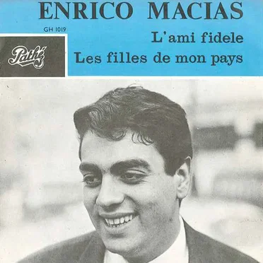 L'Ami fidèle / Les Filles de mon pays