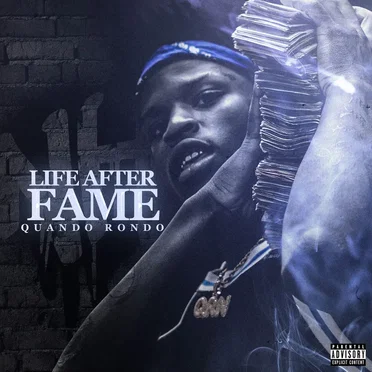 Life After Fame by Quando Rondo - album cover