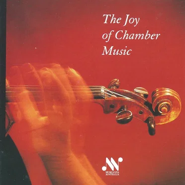 The Joy of Chamber Music by Various Artists - album cover