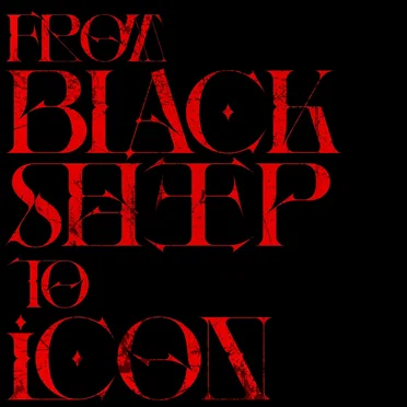 From Black Sheep to Icon by Boy Deluxe - album cover
