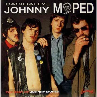 Basically Johnny Moped by Johnny Moped - album cover