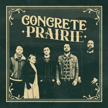Concrete Prairie by Concrete Prairie - album cover
