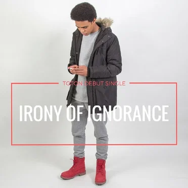 Irony of Ignorance by Toton - album cover