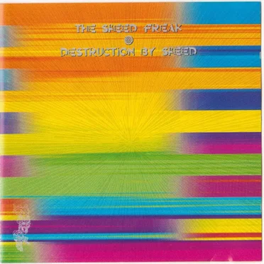 Destruction by Speed