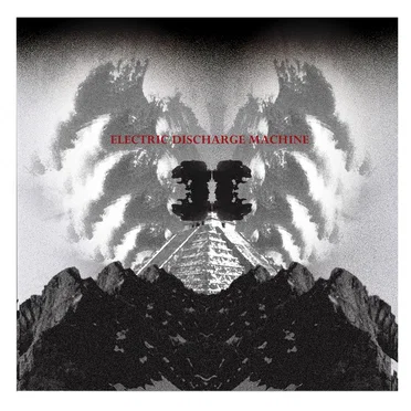 Electric Discharge Machine by Electric Discharge Machine - album cover