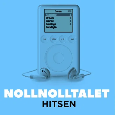 Nollnolltalet: Hitsen by Various Artists - album cover