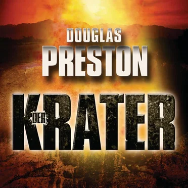 Der Krater by Douglas Preston - album cover