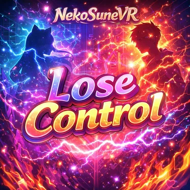 Lose Control by NekoSuneVR - album cover