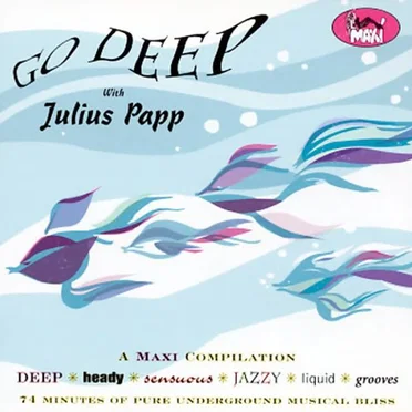 Go Deep With Julius Papp by Julius Papp - album cover