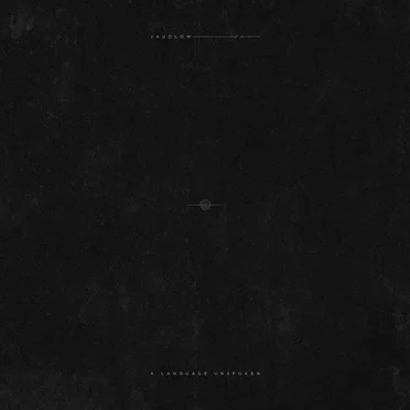 A Language Unspoken by Vaudlow - album cover