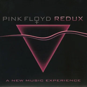 Pink Floyd Redux: A New Music Experience by Various Artists - album cover