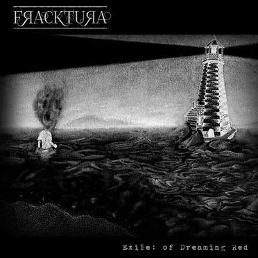 Exile: of Dreaming Red by Fracktura - album cover