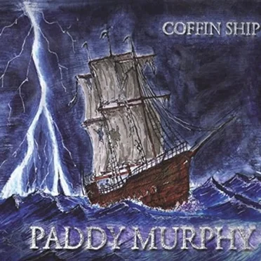 Coffin Ship by Paddy Murphy - album cover