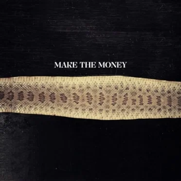 Make the Money