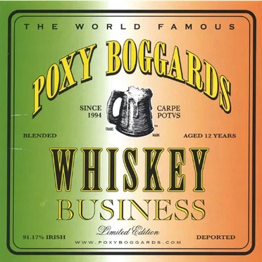 Whiskey Business by The Poxy Boggards - album cover