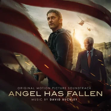 Angel Has Fallen: Original Motion Picture Soundtrack