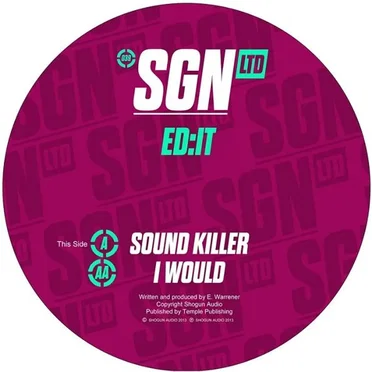 Sound Killer / I Would