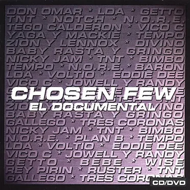 Chosen Few: El documental