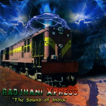 Rajdhani Xpress: The Sound Of India by Various Artists - album cover