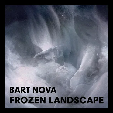 Frozen Landscape by Bart Nova - album cover
