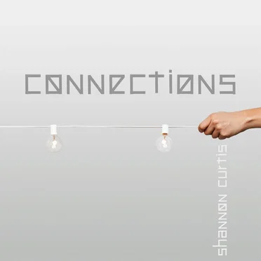 Connections by Shannon Curtis - album cover