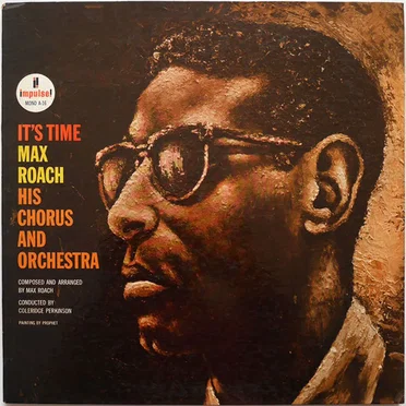 It’s Time by Max Roach, His Chorus and Orchestra - album cover