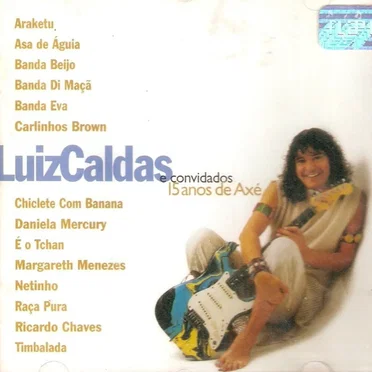 Luiz Caldas e convidados - 15 anos de axé