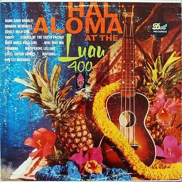 Hal Aloma at the Luau 400