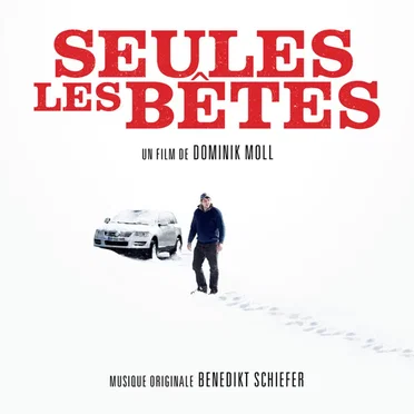 Seules les bêtes by Benedikt Schiefer - album cover