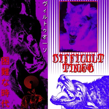 DIFFICULT TIMES 困難な時代