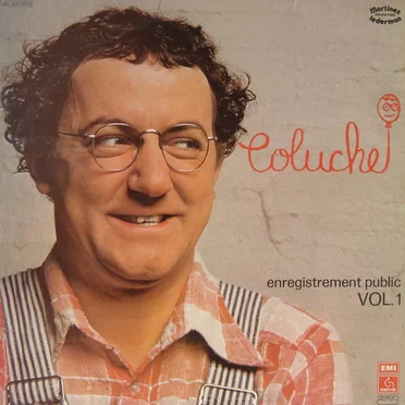 Enregistrement public, Vol. 1 by Coluche - album cover