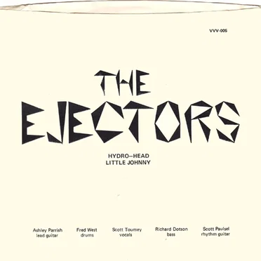 Hydro-Head / Little Johnny by The Ejectors - album cover