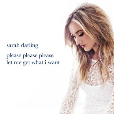 Please, Please, Please Let Me Get What I Want