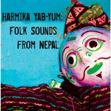 Harmika Yab Yum: Folk Sounds From Nepal by Various Artists - album cover