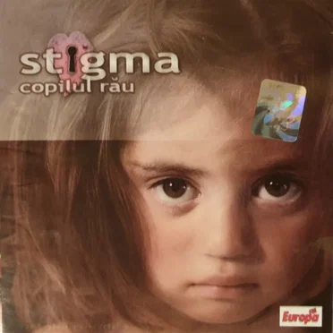 Copilul Rău by Stigma - album cover
