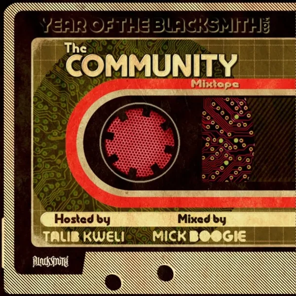 Year of the Blacksmith: The Community Mixtape