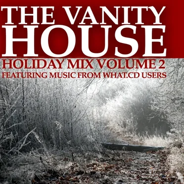 The Vanity House Holiday Mix, Volume 2 by Various Artists - album cover